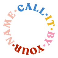 callitbyyourname