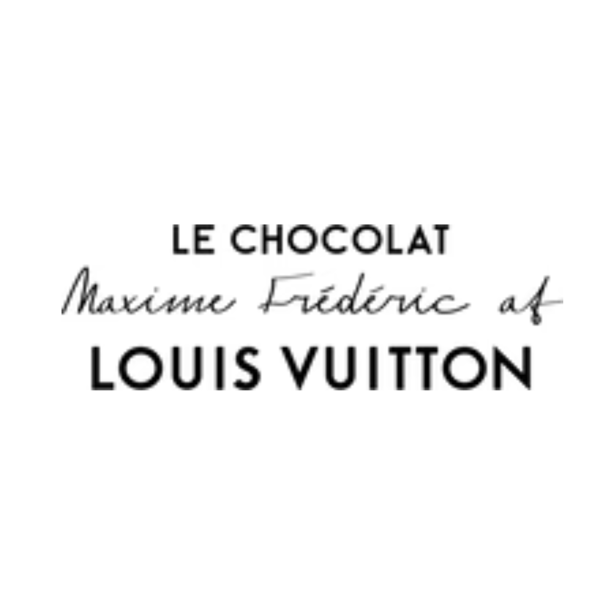 Louis Vuitton - Le Chocolat