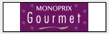Monoprix gourmet　モノプリ　グルメ